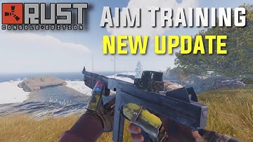 Rust Console UPDATE - Aim Training Servers L96 Rifle + Thompson FIRST LOOK