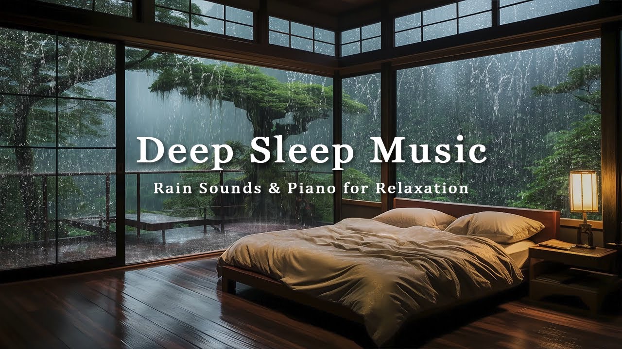 Relaxing Sleep Music + Insomnia | Peaceful Piano & Rain Sounds, Deep Sleep Music, Stress Relief Relaxing Sleep Music + Insomnia | Peaceful Piano & Rain Sounds, Deep Sleep Music, Stress Relief