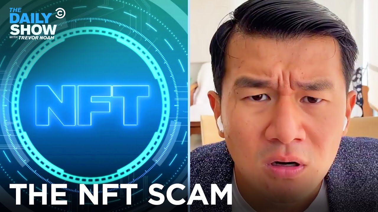 Are NFTs Worth Your Money? | The Daily Show - YouTube