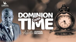 Dominion Over Time | Accelerate Conference 2023 | The Elevation Church Lagos | Apostle Joshua Selman