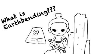 Earthbending EXPLAINED 