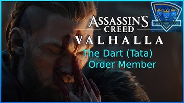 The Dart (Tata) Location Order of the Ancients Assassin’s Creed Valhalla