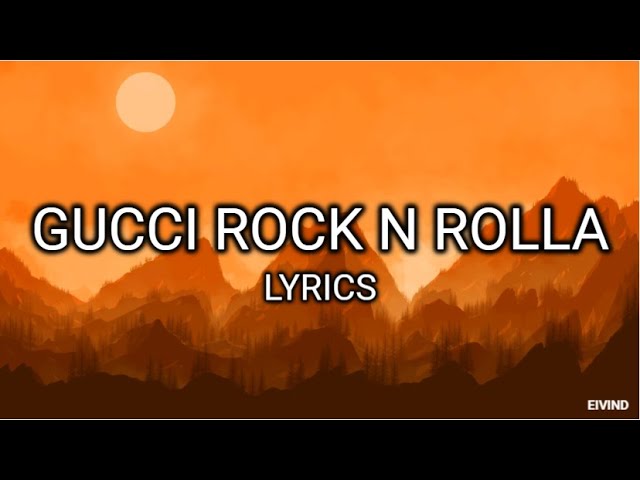 Gucci Rock N Rolla - Snakehips (ft. Rivers Cuomo, KYLE) | LYRICS 🔅