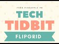 FSDB Tech Tidbit:  Flipgrid