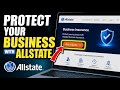 How to Protect Your Business with Allstate - Full Guide