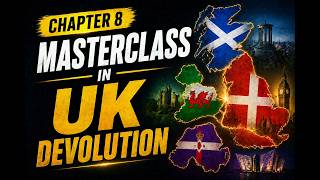 UK Devolution Deconstructed: Unitary State vs. Federal System | SQE Prep