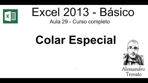 #29 - Curso Excel 2013 - Colar Especial