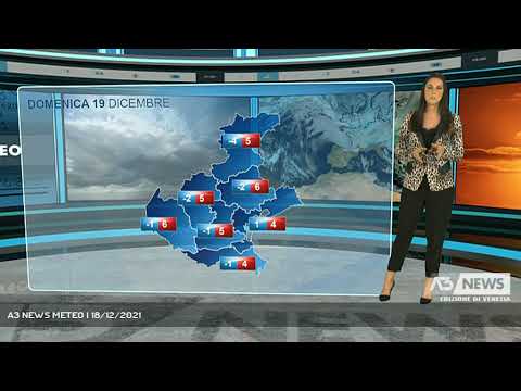 A3 NEWS METEO | 18/12/2021