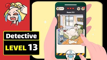 Brain Find Detective Level 13 (latest version 2021) Walkthrough