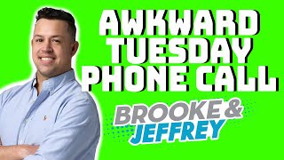 Famous To Date Or Not To Date (Awkward Tuesday Phone Call) | Brooke & Jeffrey Wealth
