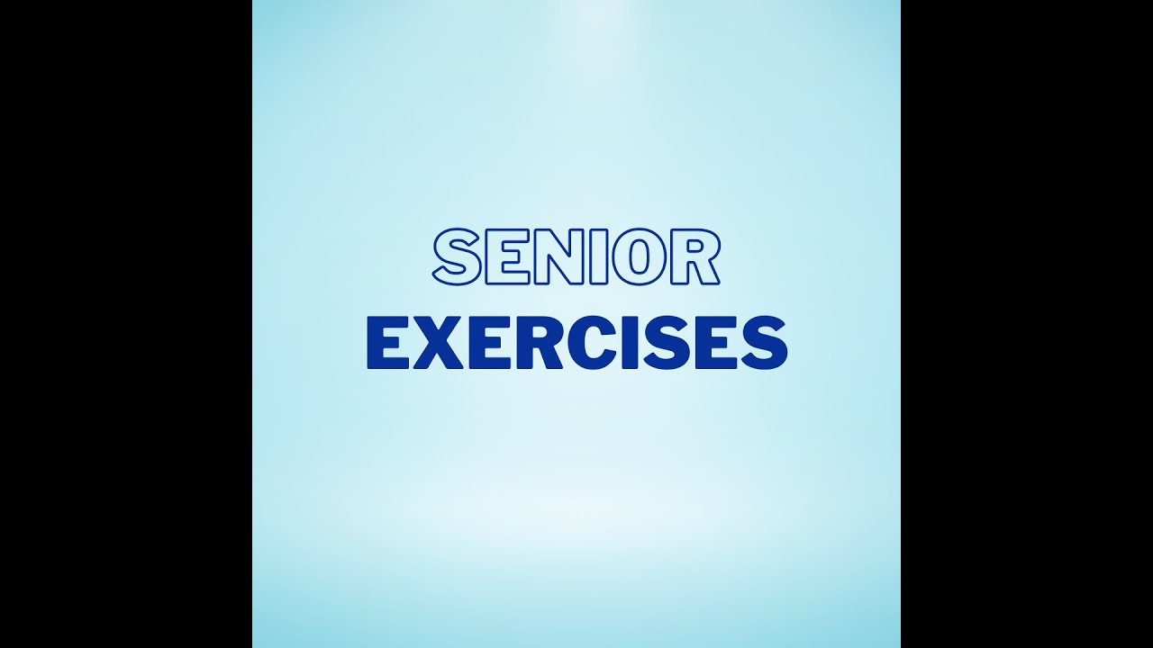 Home routine of Senior Exercises 