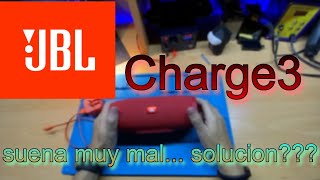 JBL Charge3 con descarga en el audio -  solución de casualidad!!!