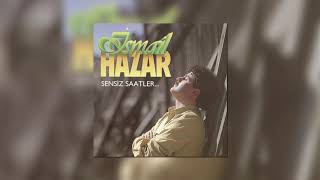 İsmail Hazar - Gayri Dayanamam Resimi