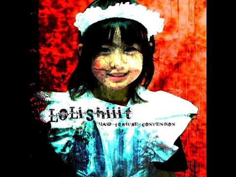 Lolishit - Maid Torture Convention (FULL ALBUM)