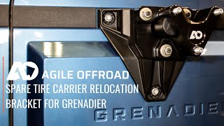 Grenadier Spare Tire Carrier Relocation Bracket by Agile Offroad