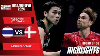 Kunlavut Vitidsarn (THA) vs Rasmus Gemke (DEN)  R32 | Thailand Open 2024