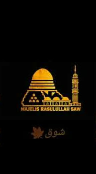 SHOLAWAT MAJLIS RASULULLAH SAW || STORY WA