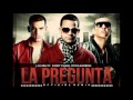 J Alvarez ft Daddy Yankee y Tito el Bambino La Pregunta Remix REGGAETON 2012 YouTube