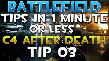 Battlefield 3 - Tip 03 (Blow Up C4 After You Die) Quick Battlefield Tips in 1 Minute or Less