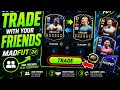 How to Trade with Your Friends in MADFUT (Tutorial Guide) 