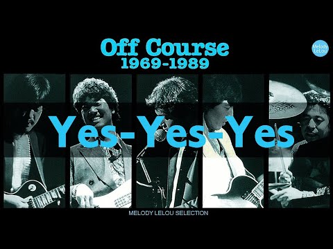 オフコース　Yes-Yes-Yes - オフコース　Yes-Yes-Yes
