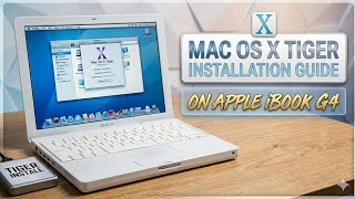 Mac OS X 10.4 Tiger Full Installation Tutorial on Apple iBook G4 [4K60]