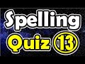 Spelling quiz 13  forb english lesson 