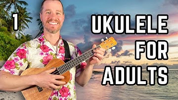 Ukulele Lesson for Older Adults and Seniors - Lesson 1 - START HERE #ukulele #lesson #beginner