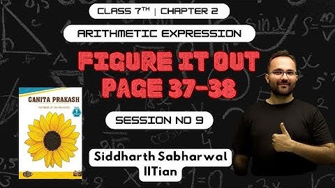 Class 7 Maths Ganita Prakash Solutions | Chapter2 Arithmetic Expressions | Page 37-38 Figure It Out