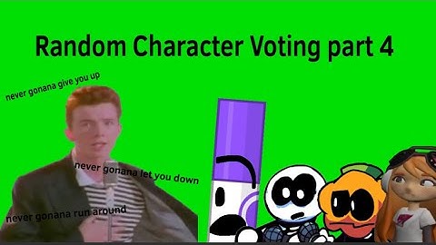 Random Character Voting Part 4