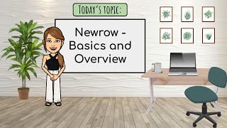 Newrow Basics