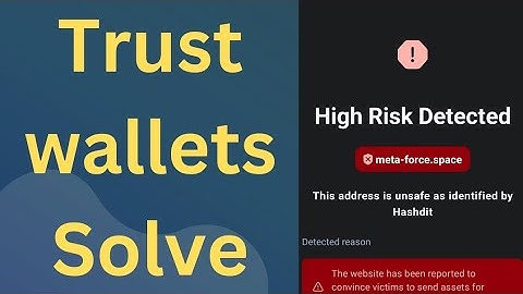 trust wallets/ high risk detected solve issues// #metaforce #cryptocurrency #online