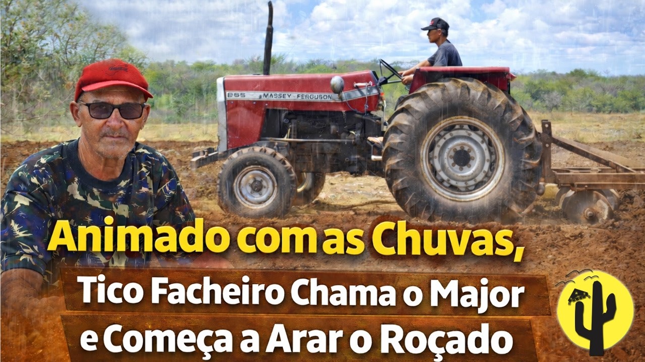 [VIDA NA ROÇA] 🚜🌽 Animado com as Chuvas, Tico Facheiro Chama o Major e Começa a Arar o Roçado - Ep1🌵
