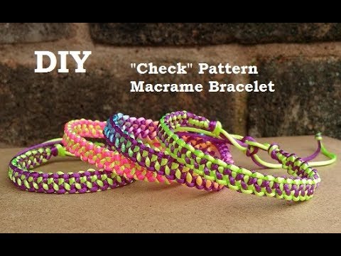 How to Make a Check Pattern Macrame Bracelet Tutorial 