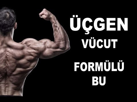 ÜÇGEN VÜCUD YAPMANIN FORMÜLÜ / SECRET OF V SHAPE BODY