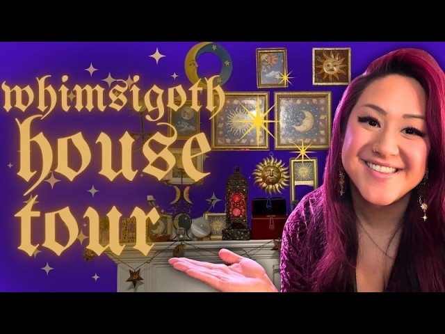 A Whimsigoth House Tour!