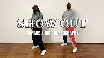 SHOW OUT - Kid Cudi, Skepta, & Pop Smoke | Cammie Kao & Nic Sanon Choreography