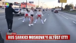 Rus şarkıcı Moskova'yı altüst etti!
