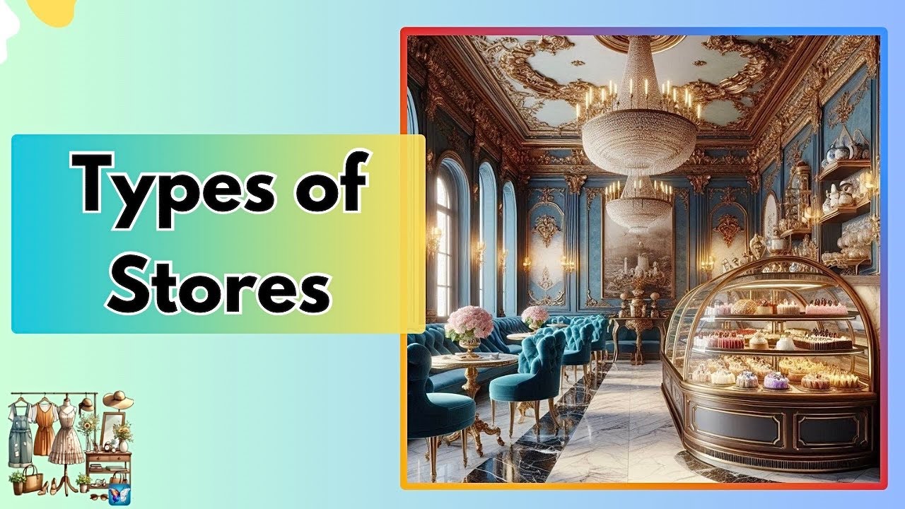 Types of Stores in English | Learn Shop Names with Meaning & Examples ...