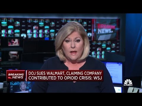 DOJ sues Walmart, claiming company contributed to opioid crisis: WSJ