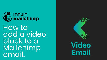 How to add video to Mailchimp email using the video block, a step-by-step guide.