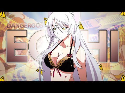 The DANGERS of Ecchi Anime...