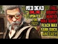 Red dead redemption 2 online  2022 bounty hunter simple guide how to reach max rank quickly
