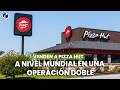 Venden a Pizza hut a nivel mundial en una operación doble