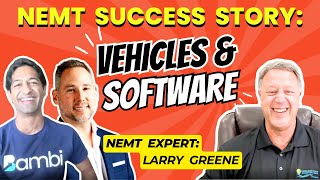 NEMT Success Story: Vehicles & Software | NEMT Experts Podcast Episode 40 Profile