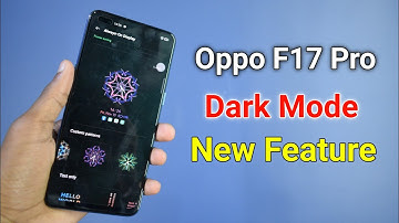 Oppo F17 Pro Dark Mode - Latest Customizations