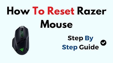 How To Reset Razer Mouse