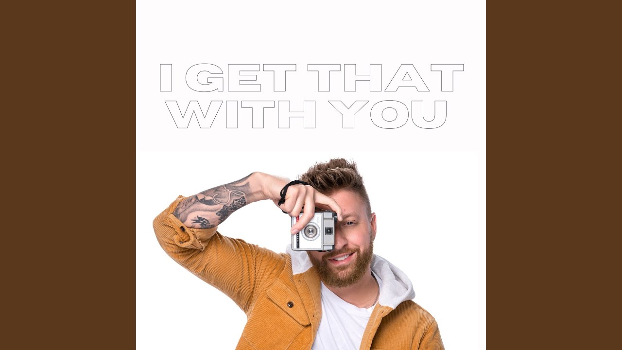 Watch I Get That With You on YouTube