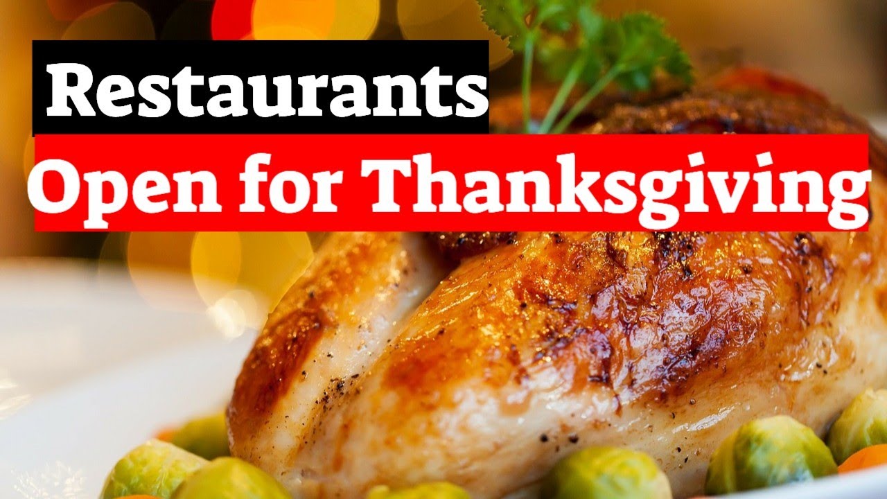 Restaurants Open Thanksgiving in Orlando - YouTube