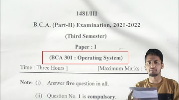 DDU Operating system BCA 3rd Semester Exam paper ||2022 Operating system exam paper 3rd Sem DDU BCA